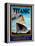 Titanic White Star Line Travel Poster 1-Jack Dow-Framed Premier Image Canvas