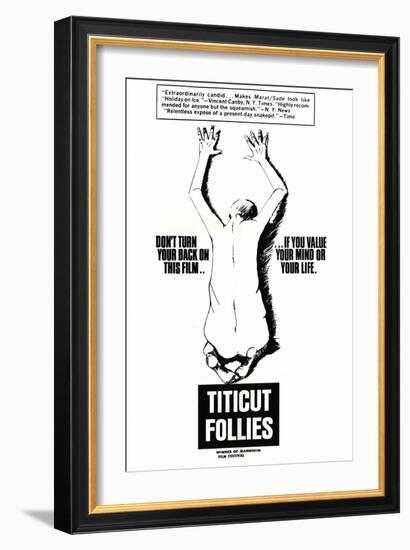 Titicut Follies, 1969-null-Framed Premium Giclee Print