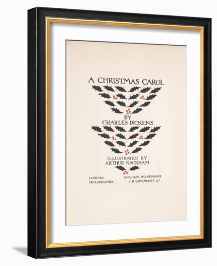 Title Page - a Christmas Carol, 1915-Arthur Rackham-Framed Giclee Print