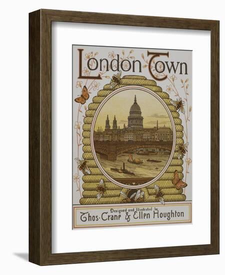 Title Page, Depicting St. Paul's Cathedral. Illustration From London Town'-Thomas Crane-Framed Giclee Print