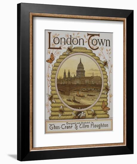 Title Page, Depicting St. Paul's Cathedral. Illustration From London Town'-Thomas Crane-Framed Giclee Print