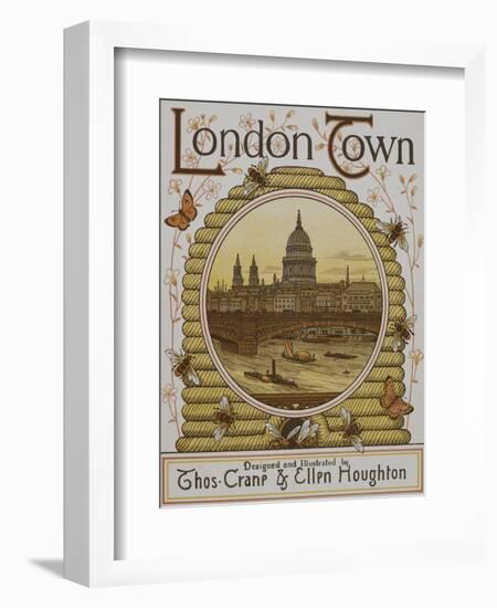 Title Page, Depicting St. Paul's Cathedral. Illustration From London Town'-Thomas Crane-Framed Giclee Print