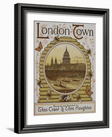 Title Page, Depicting St. Paul's Cathedral. Illustration From London Town'-Thomas Crane-Framed Giclee Print