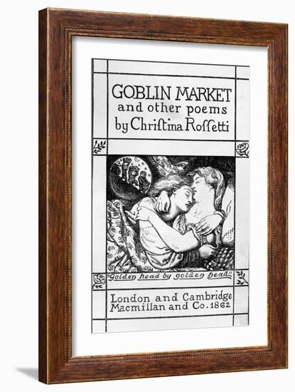 Title Page for 'Goblin Market and Other Poems' by Christina Rossetti, Published 1862 (Engraving)-Dante Gabriel Charles Rossetti-Framed Premium Giclee Print