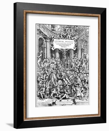 Title Page of Andreas Vesalius 'De Humani Corporis Fabrica, Showing Vesalius Dissecting Body, 1543-Andreas Vesalius-Framed Giclee Print