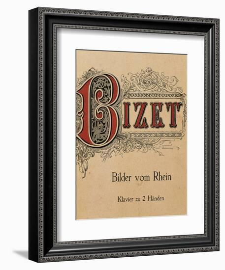 Title Page of Bilder Vom Rhein, Composition by Georges Bizet-null-Framed Giclee Print