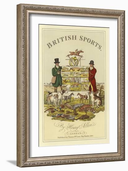 Title Page of British Sports by Henry Alken-Henry Thomas Alken-Framed Giclee Print