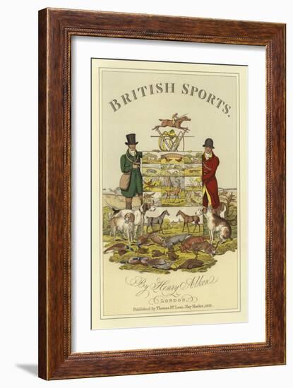 Title Page of British Sports by Henry Alken-Henry Thomas Alken-Framed Giclee Print