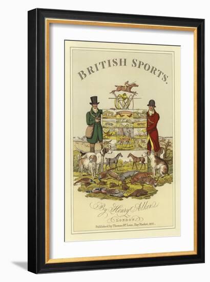 Title Page of British Sports by Henry Alken-Henry Thomas Alken-Framed Giclee Print