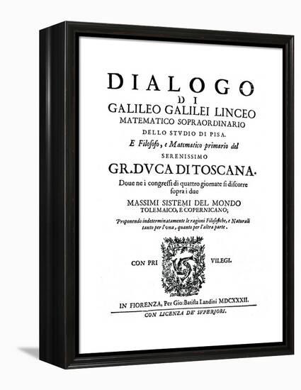 Title Page of Dialogo, by Galileo, 1632-null-Framed Premier Image Canvas