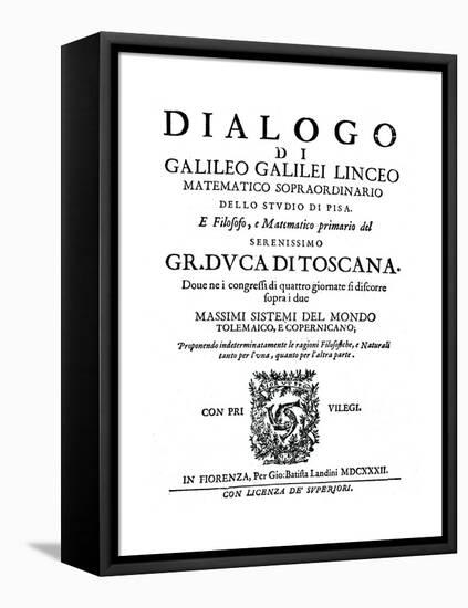 Title Page of Dialogo, by Galileo, 1632-null-Framed Premier Image Canvas
