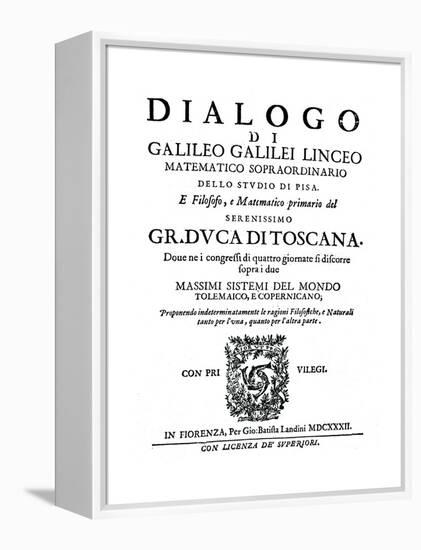 Title Page of Dialogo, by Galileo, 1632-null-Framed Premier Image Canvas