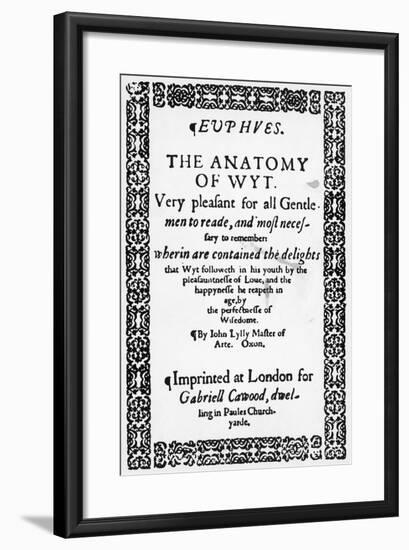 Title Page of Euphues or the Anatomy of Wit-John Lyly-Framed Giclee Print