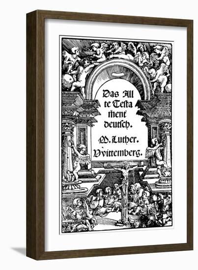 Title Page of Luther's Translation of the Old Testament, 1534-null-Framed Giclee Print