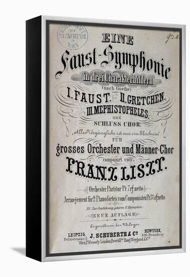 Title Page of Score for Faust Symphony-Franz Liszt-Framed Premier Image Canvas