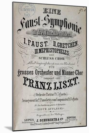 Title Page of Score for Faust Symphony-Franz Liszt-Mounted Giclee Print