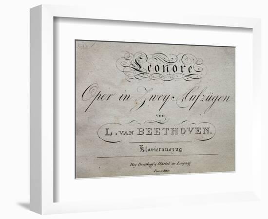 Title Page of Score for Leonore-Ludwig Van Beethoven-Framed Giclee Print