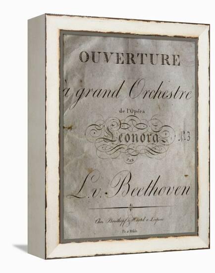 Title Page of Score for Overture to Leonore-Ludwig Van Beethoven-Framed Premier Image Canvas