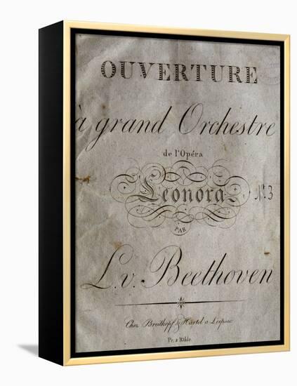 Title Page of Score for Overture to Leonore-Ludwig Van Beethoven-Framed Premier Image Canvas