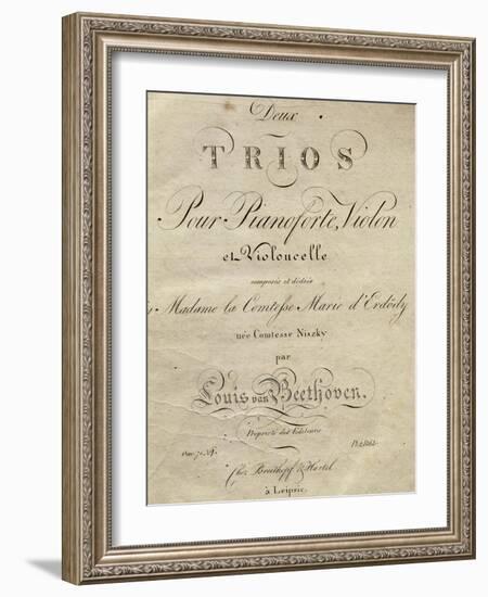 Title Page of Score for Set of Two Piano Trios, Written for Piano, Violin, and Cello, Opus 70-Ludwig Van Beethoven-Framed Giclee Print