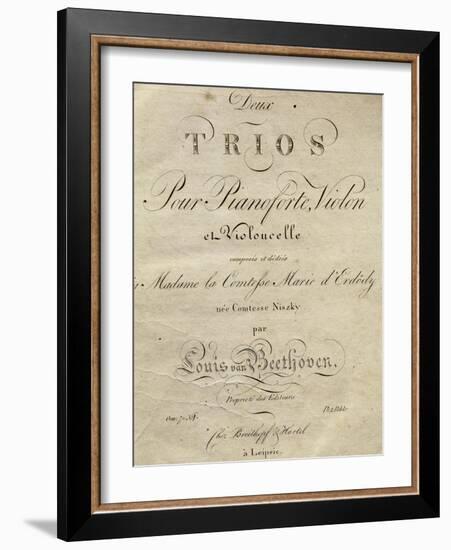 Title Page of Score for Set of Two Piano Trios, Written for Piano, Violin, and Cello, Opus 70-Ludwig Van Beethoven-Framed Giclee Print