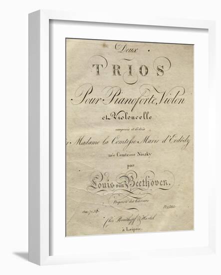 Title Page of Score for Set of Two Piano Trios, Written for Piano, Violin, and Cello, Opus 70-Ludwig Van Beethoven-Framed Giclee Print