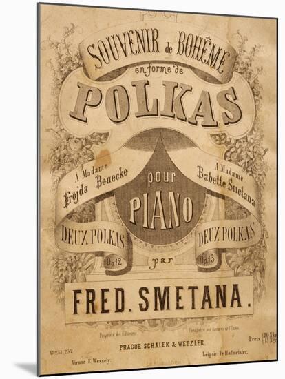 Title Page of Score for Souvenir of Bohemia in Polka Form, Opus 12-Bedrich Smetana-Mounted Giclee Print