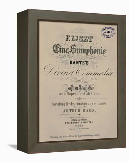 Title Page of Score for Symphony to Dante's Divine Comedy or Dante-Symphony, 1855-1856-Franz Liszt-Framed Premier Image Canvas