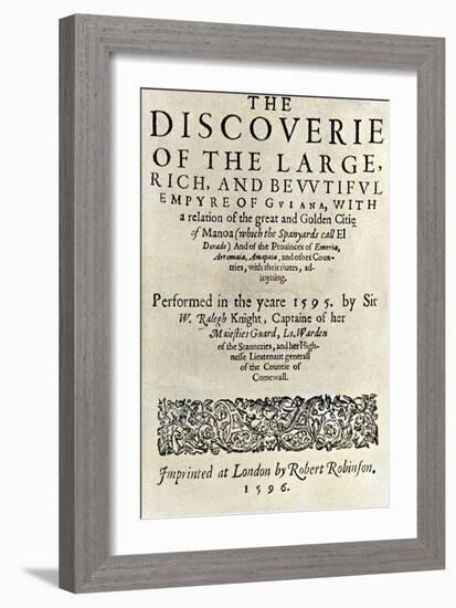 Title Page of Walter Raleigh's Book "The Discoverie of ...Guiana," London, 1596-null-Framed Giclee Print