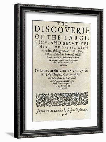 Title Page of Walter Raleigh's Book "The Discoverie of ...Guiana," London, 1596-null-Framed Giclee Print