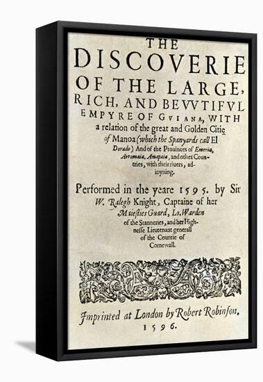 Title Page of Walter Raleigh's Book "The Discoverie of ...Guiana," London, 1596-null-Framed Premier Image Canvas