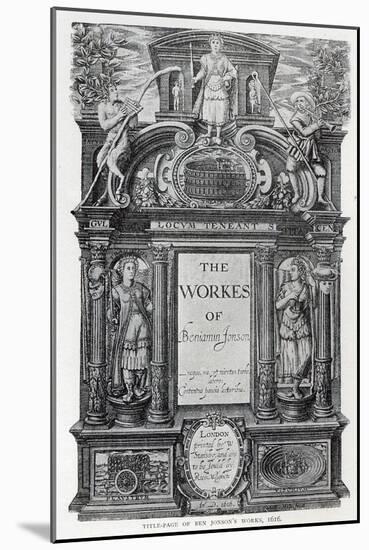 Title Page to 'The Works of Benjamin Jonson', 1616-William Hole-Mounted Giclee Print