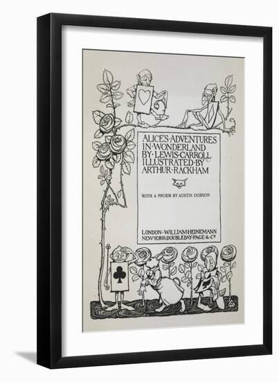 Title Page With a Rose Bush, the White Rabbit and Men Dressed As Cards-Arthur Rackham-Framed Giclee Print