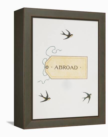 Title To 'Abroad'. Colour Illustraion Showing Three Birds and a Luggage Label-Thomas Crane-Framed Premier Image Canvas