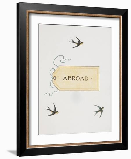 Title To 'Abroad'. Colour Illustraion Showing Three Birds and a Luggage Label-Thomas Crane-Framed Giclee Print