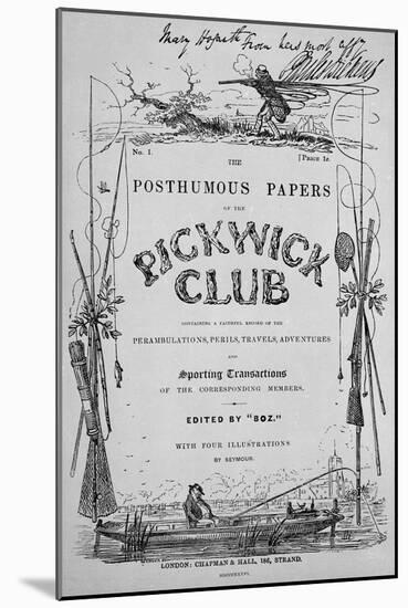 Titlepage for 'The Posthumous Papers of the Pickwick Club' by Charles Dickens, 1st Edition, 1836-Robert Seymour-Mounted Giclee Print