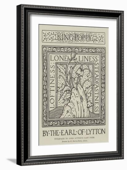 Titlepage to Lord Lytton's Last Poem-Edward Burne-Jones-Framed Giclee Print