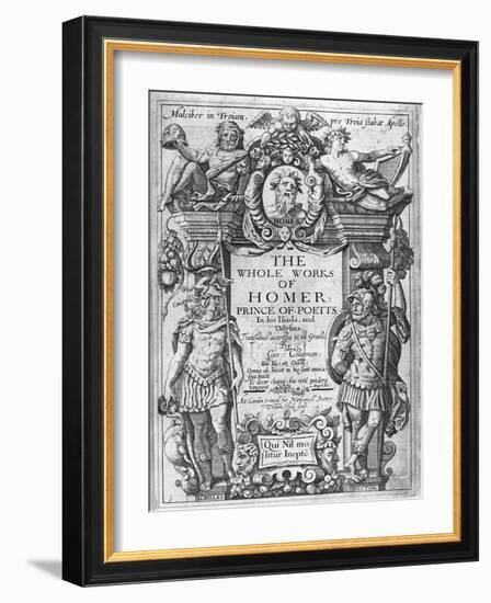 Titlepage to 'The Whole Works of Homer' Translated by George Chapman, Published in 1614-16-William Hole-Framed Giclee Print