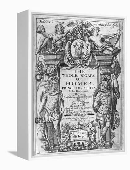 Titlepage to 'The Whole Works of Homer' Translated by George Chapman, Published in 1614-16-William Hole-Framed Premier Image Canvas