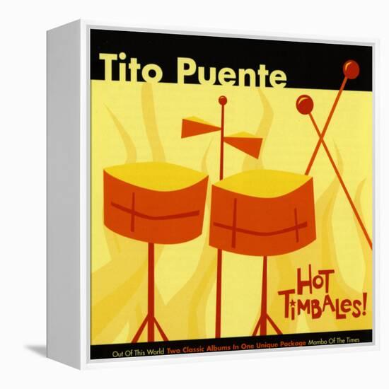 Tito Puente, Hot Timbales-null-Framed Stretched Canvas