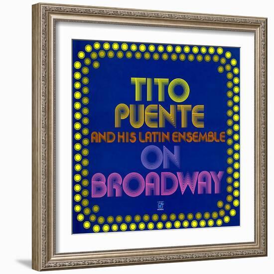 Tito Puente - On Broadway-null-Framed Art Print