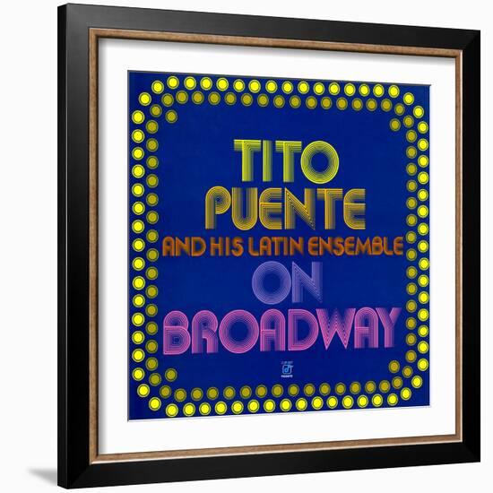 Tito Puente - On Broadway-null-Framed Art Print