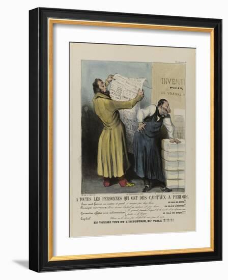To Every Person Who Own Capitals to Loose-Honore Daumier-Framed Giclee Print