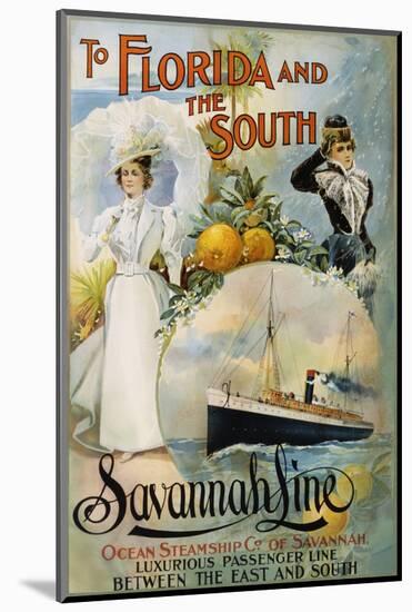 To Florida and the South - Savannah Line Poster-null-Mounted Photographic Print