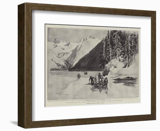 To Klondyke for Gold, View Below the Canon on the Stikine River-Charles Edwin Fripp-Framed Giclee Print