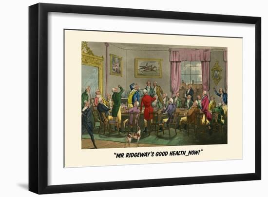 To Mr. Ridgeway's Good Heath-Henry Thomas Alken-Framed Art Print