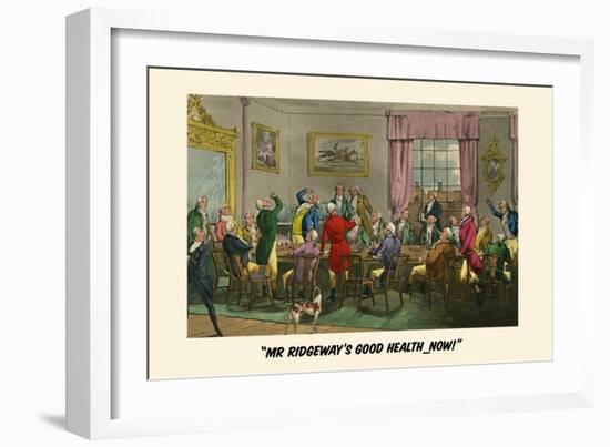 To Mr. Ridgeway's Good Heath-Henry Thomas Alken-Framed Art Print