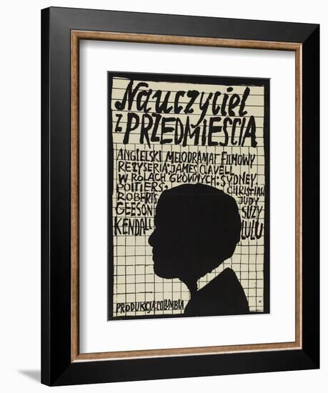 To Sir With Love, Polish Movie Poster, 1967-null-Framed Premium Giclee Print