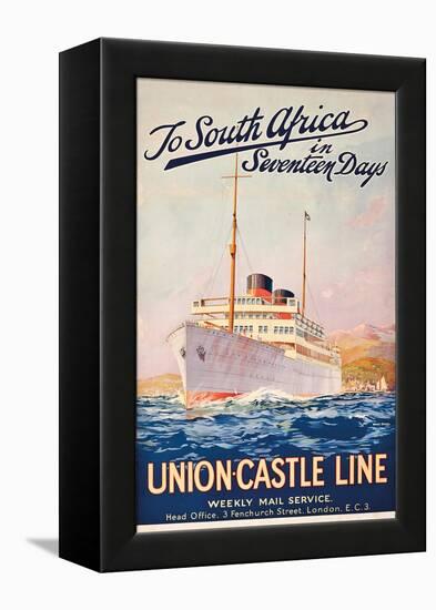 To South Africa in Seventeen Days; an Advertising Poster for Union Castle Line-Maurice Randall-Framed Premier Image Canvas