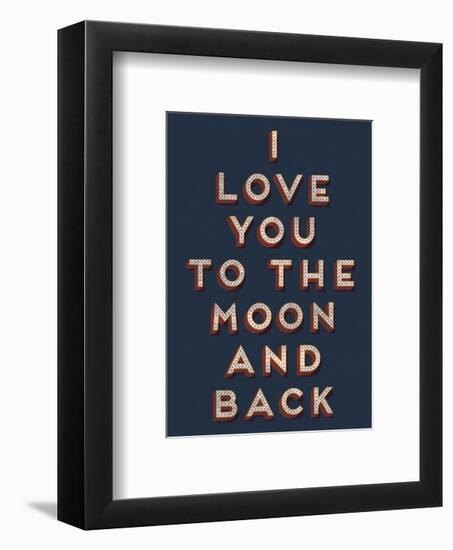 To the Moon and Back-null-Framed Giclee Print